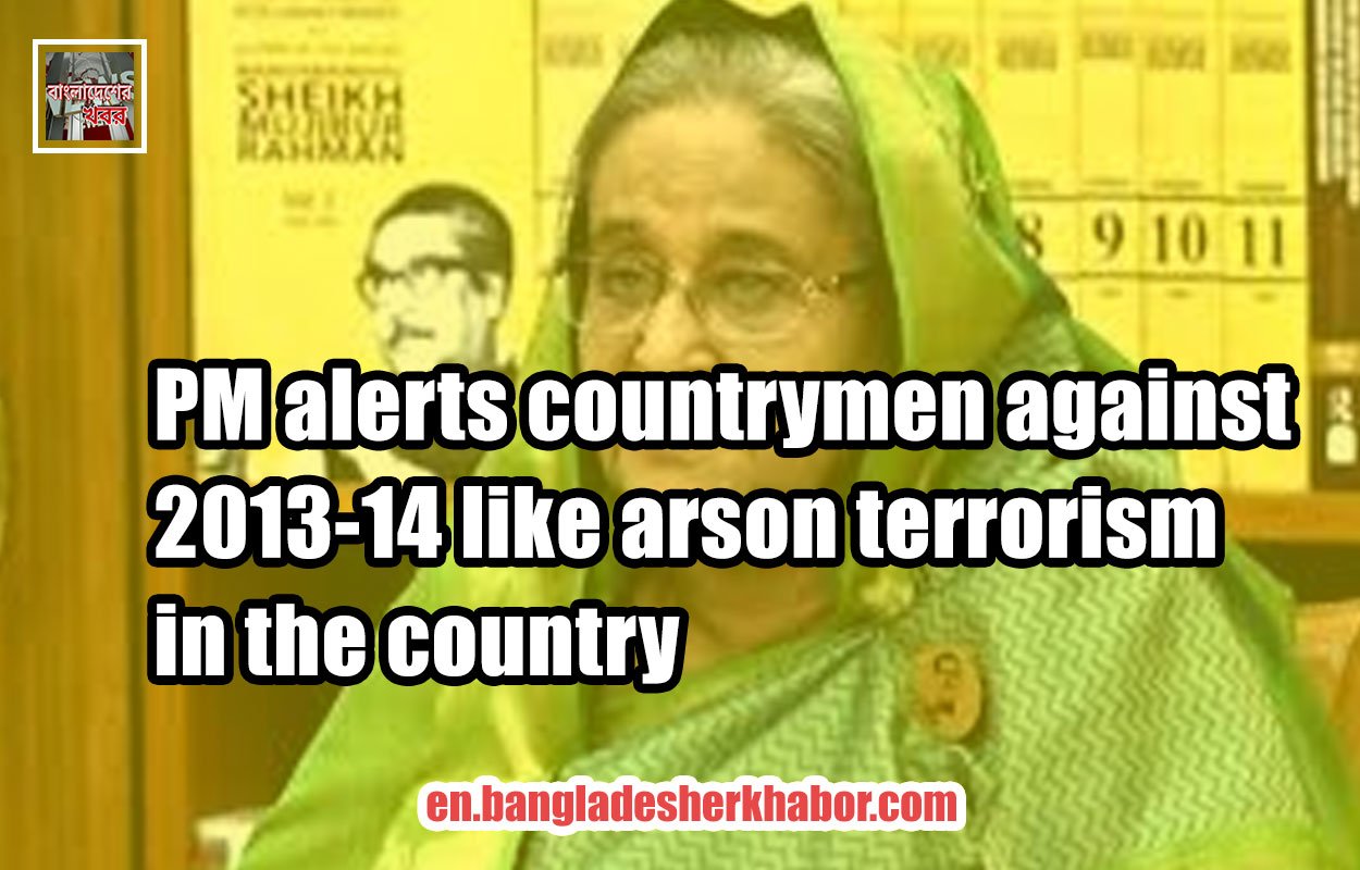 PM alerts countrymen against 2013-14 like arson terrorism in the country