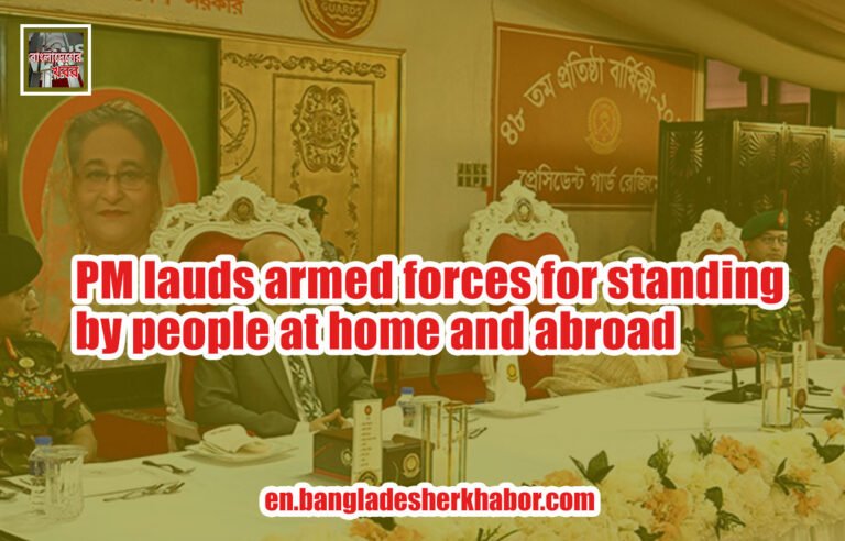 PM lauds armed forces for standing by people at home and abroad