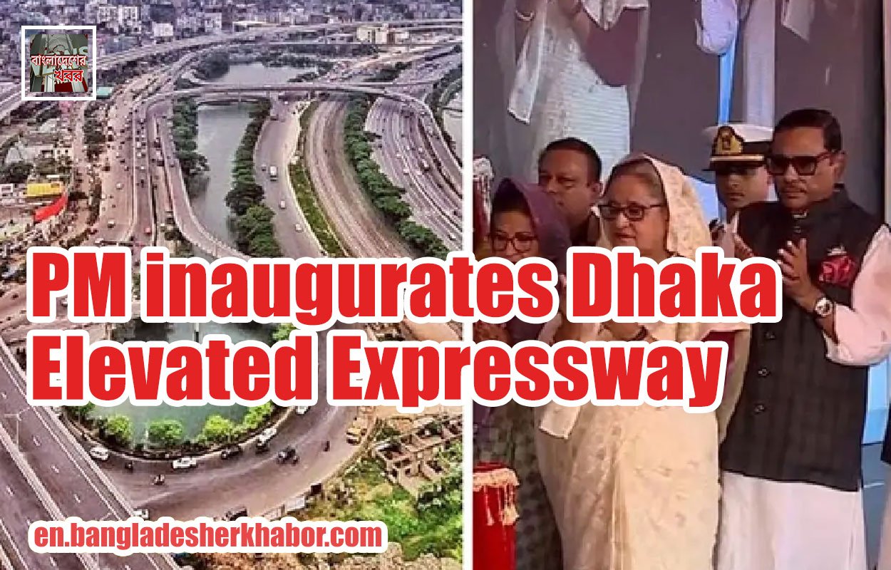 PM inaugurates Dhaka Elevated Expressway