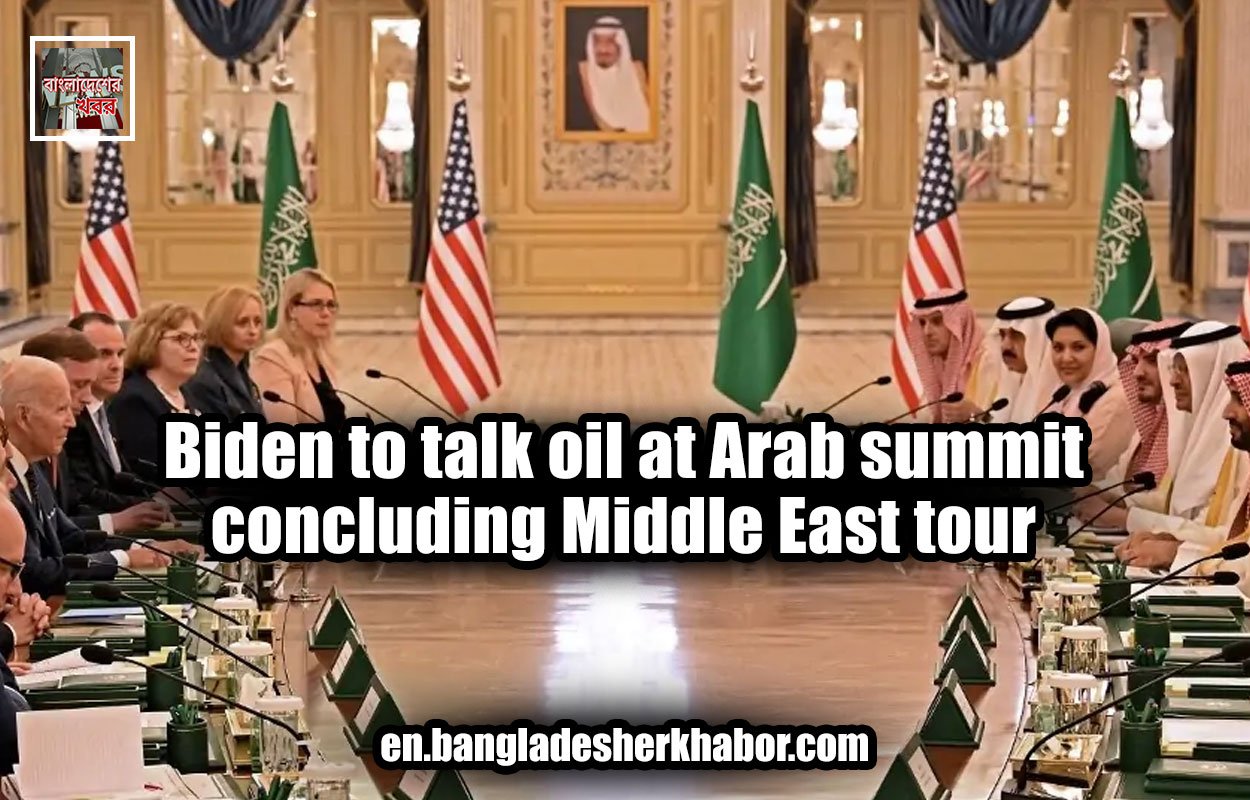 Biden to talk oil at Arab summit concluding Middle East tour