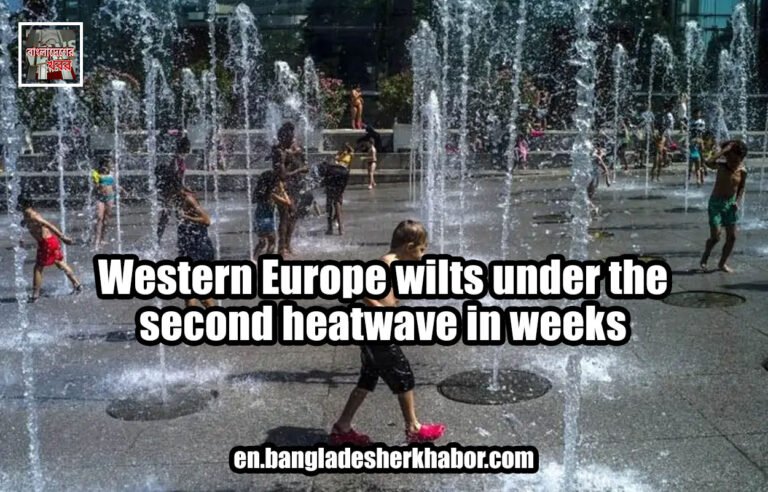 Western Europe wilts under the second heatwave in weeks